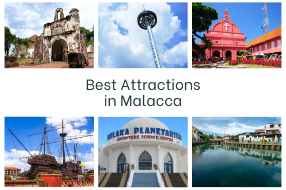 Best Attractions in Malacca